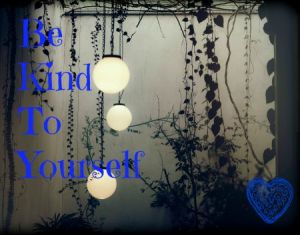 bekindtoyourselfpic